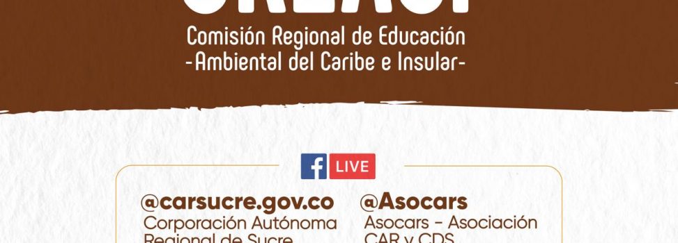 Corporaciones Autónomas Regionales conforman ‘Comisión Regional de Educación Ambiental del Caribe e Insular -CREACI’