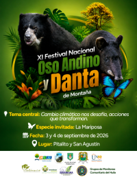 El cambio climático será el foco del XI Festival Nacional de Oso y Danta en el Huila